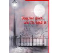Sag Mir Doch Wer Du Bist! 11 (ebook)