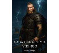 Saga del último Vikingo