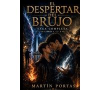 Saga El Despertar del Brujo: Integral Libros 1, 2 y 3