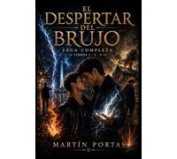 Saga El Despertar del Brujo: Integral Libros 1, 2 y 3