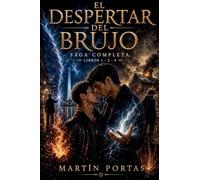 Saga El Despertar del Brujo: Integral Libros 1, 2 y 3
