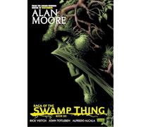 Saga of the Swamp Thing Book Six (Vertigo)