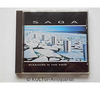 Saga - Pleasure and the Pain