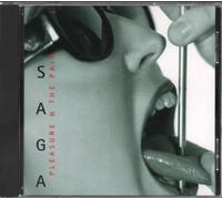 Saga - Pleasure And The Pain