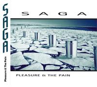 Saga Pleasure and the Pain (CD) Album (Importación USA)