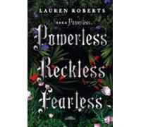 Saga Powerless: Edición Pack Firmada Que Contiene Powerless Reckless Y