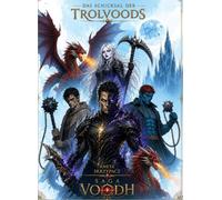 SAGA VOODH - TROLVOODS Kinder der Roten Erde: Das offizielle Lore-Magazin des SAGA VOODH-Universums