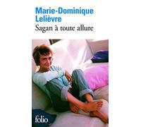 Sagan à toute allure