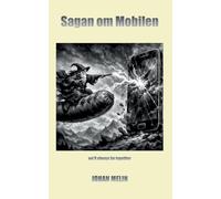 Sagan om Mobilen: we'll always be together