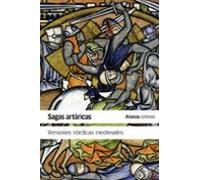 Sagas Arturicas: Versiones Nordicas Medievales