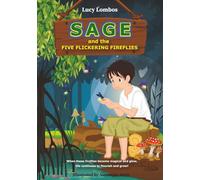 Sage and the Five Flickering Fireflies