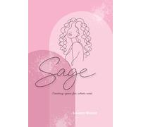 Sage: Creating space for whats next.