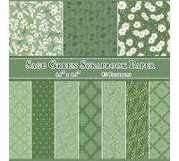 Sage Green Scrapbook Paper: Floral and Damask Decorative Paper Pad | 8.5" x 8.5" Book with 10 Double Sided Designs | Great for Scrapbooking, Junk Journaling, Die-cutting and Various Other Papercrafts
