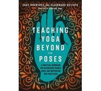 Sage Rountree Alexandra Teaching Yoga Beyond th (Tapa blanda) (Importación USA)