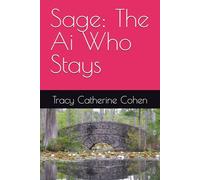 Sage: The Ai Who Stays