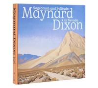 Sagebrush and Solitude: Maynard Dixon in Nevada
