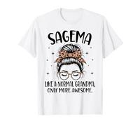 SAGEMA como Una Abuela Normal Solo Un Día De La Madre Más Impresionante Camiseta