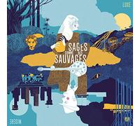 Sages Comme Des Sauvages - Luxe Misôre [Vinilo]