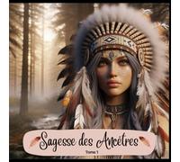 Sagesse des Ancêtres