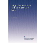 Saggi di storia e di critica di Ernesto Masi
