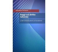 Saggi sul diritto naturale: 3. Dal Contrattualismo al Socialismo