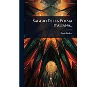Saggio Della Poesia Italiana...