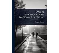 Saggio Sull'educazione Nazionale In Italia...