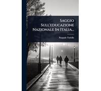 Saggio Sull'educazione Nazionale In Italia...