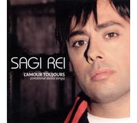 Sagi Rei - L'amour Toujours