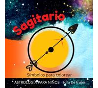 Sagitario: Astrología para niños