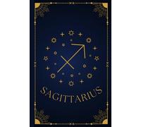 Sagittarius: Zodiac Notebook | Horoscope & Astrology Journal | Classic Symbol Edition | 200 Pages | 5.5 x 8.5" | Paperback