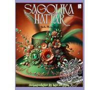 Sagolika Hattar Designermålarbok för barn och vuxna: hattar målarbok