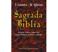 Sagrada Biblia (Cantera-Iglesias) | Francisco Cantero, Manuel Iglesias