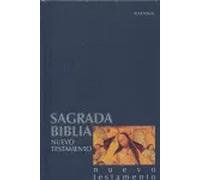 Sagrada Biblia, Nuevo Testamento | Universidad De Navarra. Facultad De Teología , Librería Editriche Vaticana