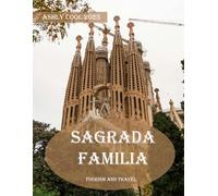 SAGRADA FAMILIA: 40 Cool Pictures That Create An Idea For You About SAGRADA FAMILIA- Perfect Gift for tourism & travel lovers.....Relaxing & Meditation.