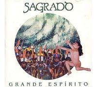 Sagrado - Grande Espirito