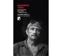 Sagunto 1984: Reconversión industrial y cambio social: 470 (Investigación y Debate)