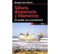 Sáhara democracia y Marruecos: ¿Es posible una reconciliación?: 530 (Antrazyt)
