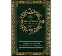 Sahih al-Bukhari: (1 to 9 Volumes in One Book) English Text Only