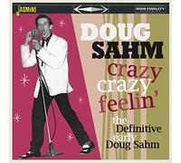 Doug Sahm – Crazy, Crazy Feelin' – The Definitive Early Doug Sahm – Jasmine Guitars