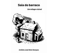 Saia Do Barraco (ebook)
