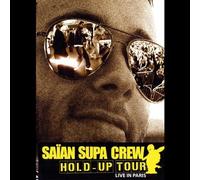 Saian Supa Crew - Hold Up Tour/Live in Paris [Alemania] [DVD]