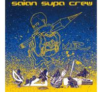 Saian Supa Crew - Klr