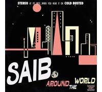 Saib. - Around The World [Casete]
