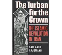 Said Amir Arjomand The Turban for the Crown (Tapa blanda)