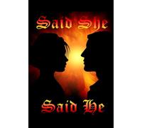 Said She, Said He: 12 (Jake Rivers Adventures)