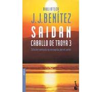 Saidan: Caballo De Troya 3: Vol 2