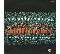 Saidflorence - Definitely Maybe 7"