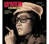 Saigon Rock & Soul: Vietnamese Classic Tracks 1968-1974 by Various Artists (2012-04-05)