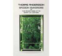 Saigon Syndrome: The Adventures of an Expat in Vietnam